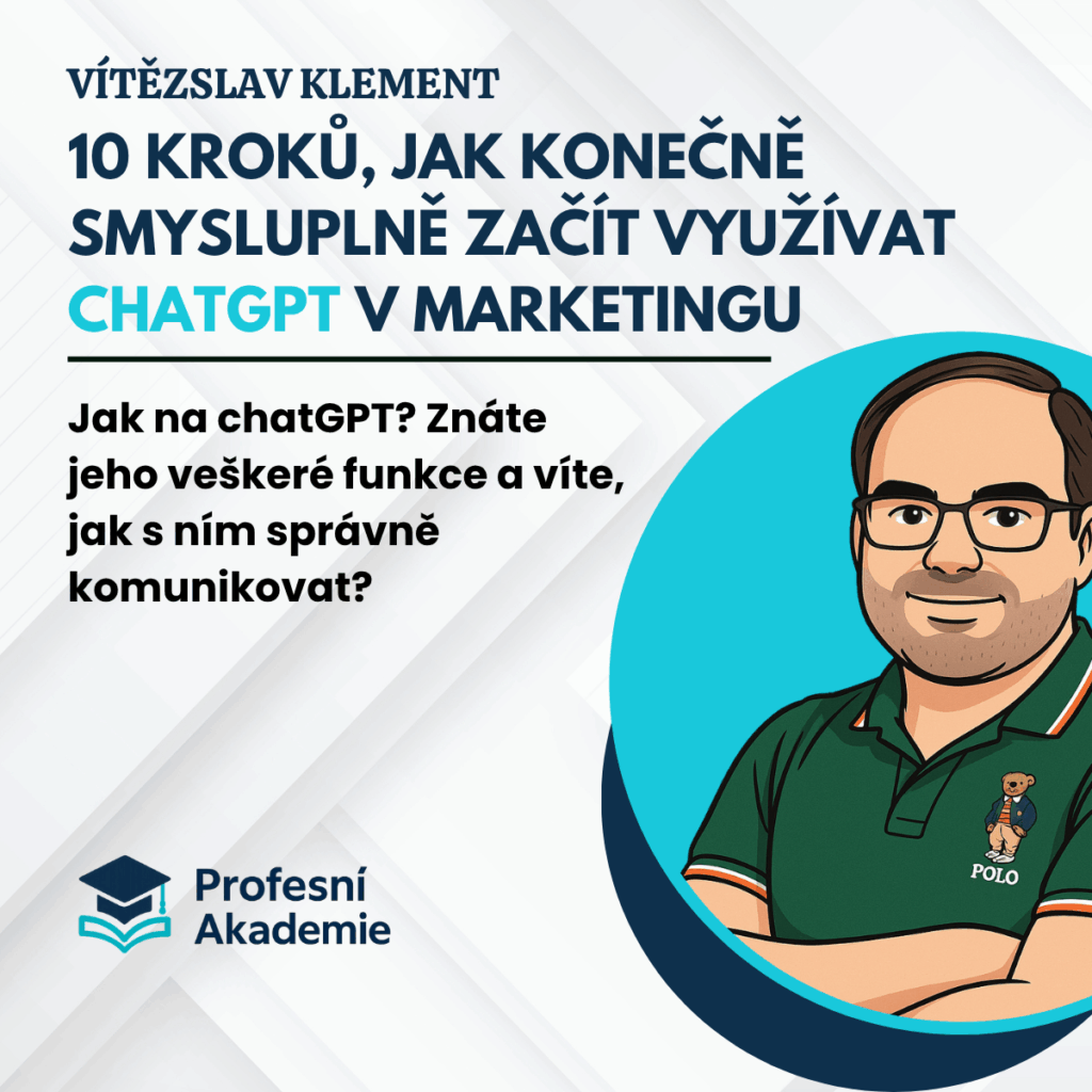 10 kroků, jak konečně smysluplně začít využívat ChatGPT v marketingu